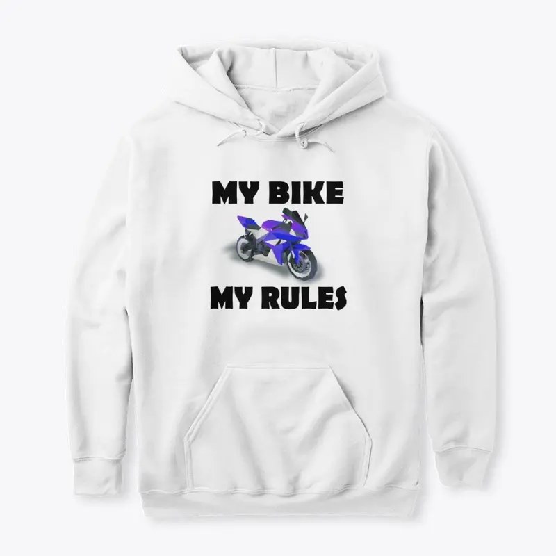 My bike My Rules